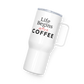 Life Begins After Coffee 25oz White Travel Mug With Handle